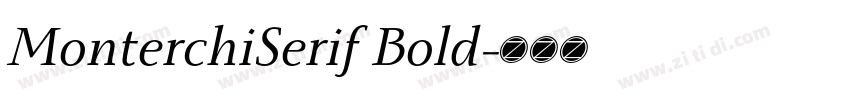 MonterchiSerif Bold字体转换